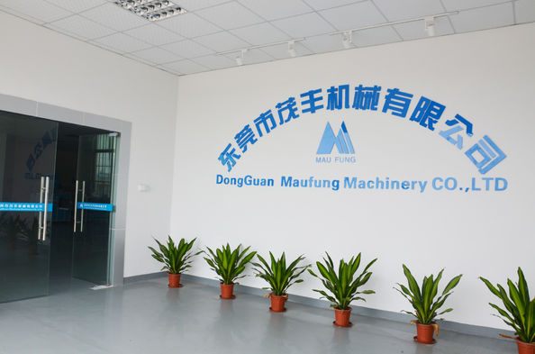 चीन DONGGUAN MAUFUNG MACHINERY CO.,LTD कारखाना